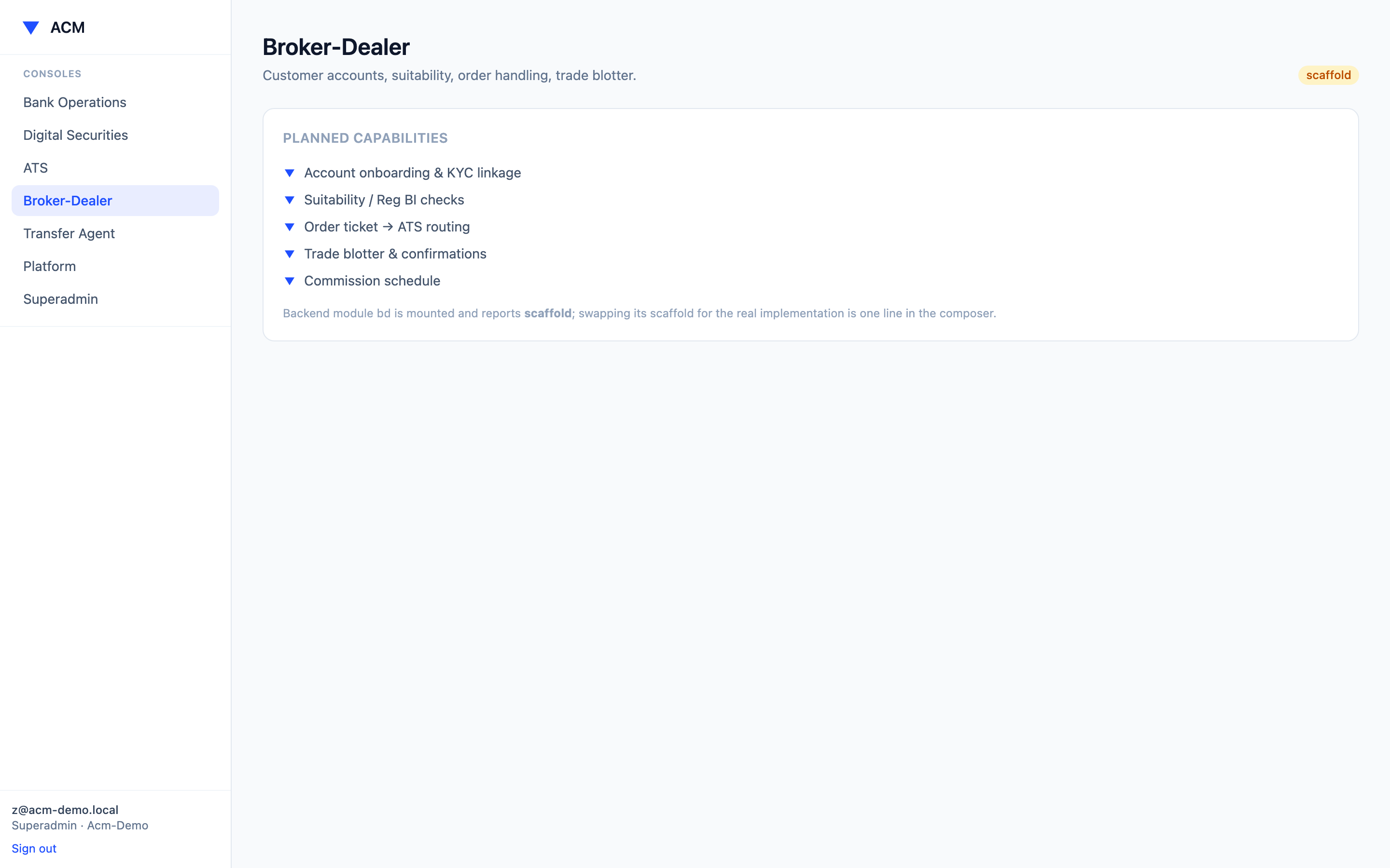 ACM Broker-Dealer console